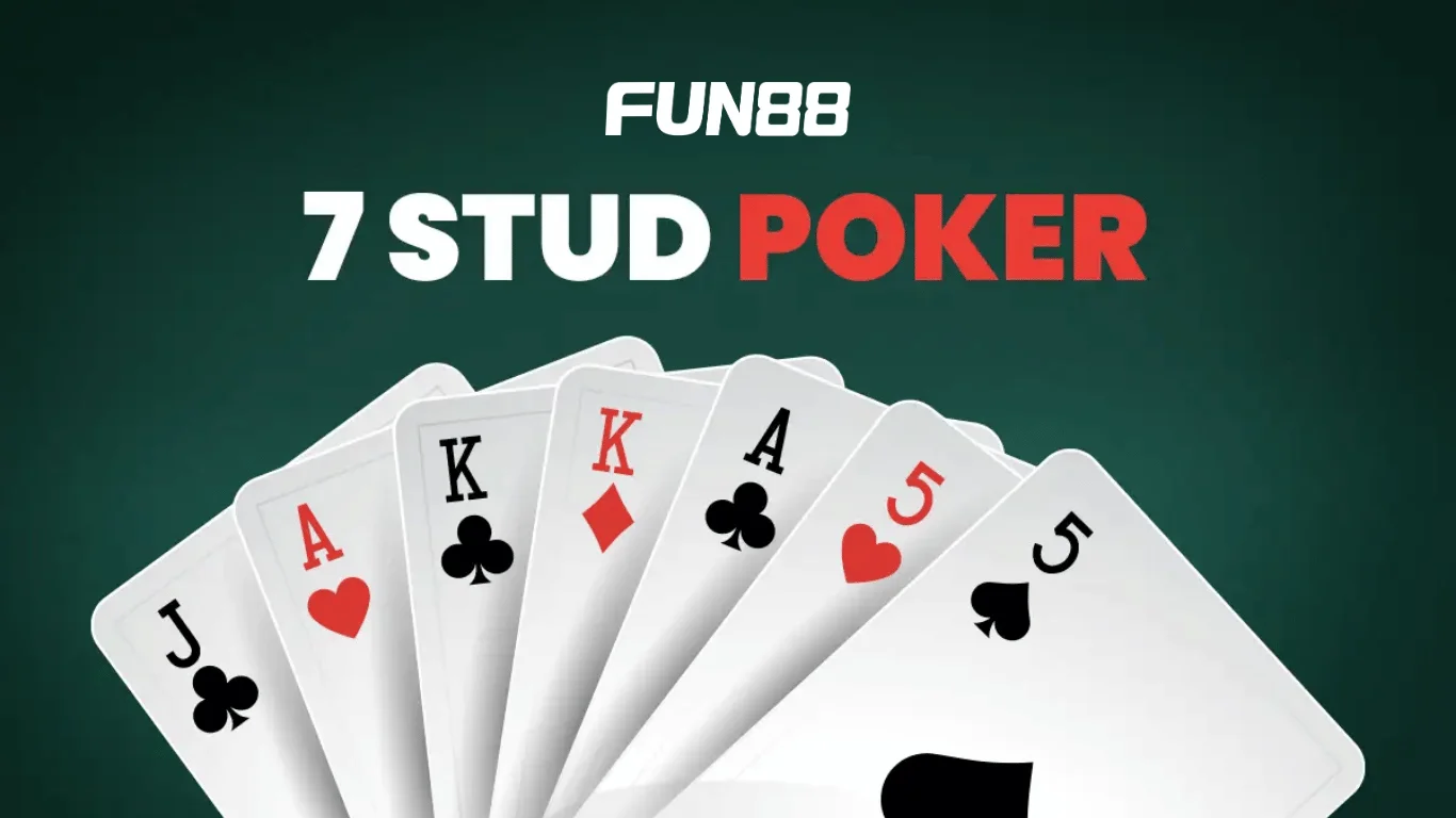 Stud Poker phù hợp cho những ai có trí nhớ tốt và chính xác